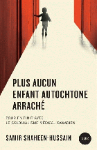 Plus aucun enfant autochtone arraché