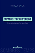 Empathie et désir d'origine