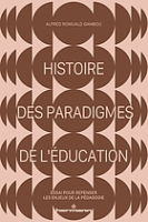 Histoire des paradigmes de l'éducation